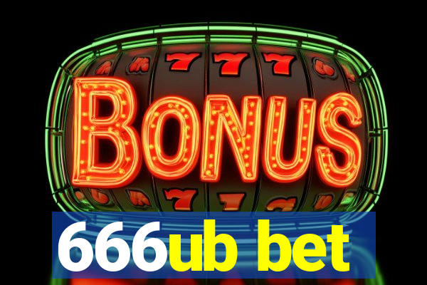 666ub bet